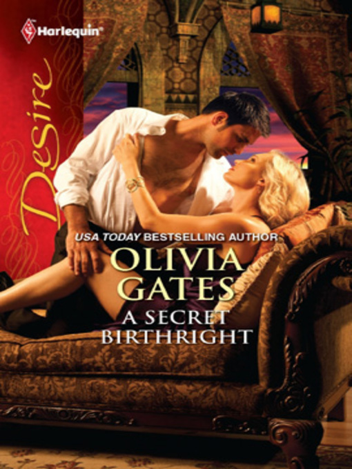Title details for A Secret Birthright by Olivia Gates - Wait list